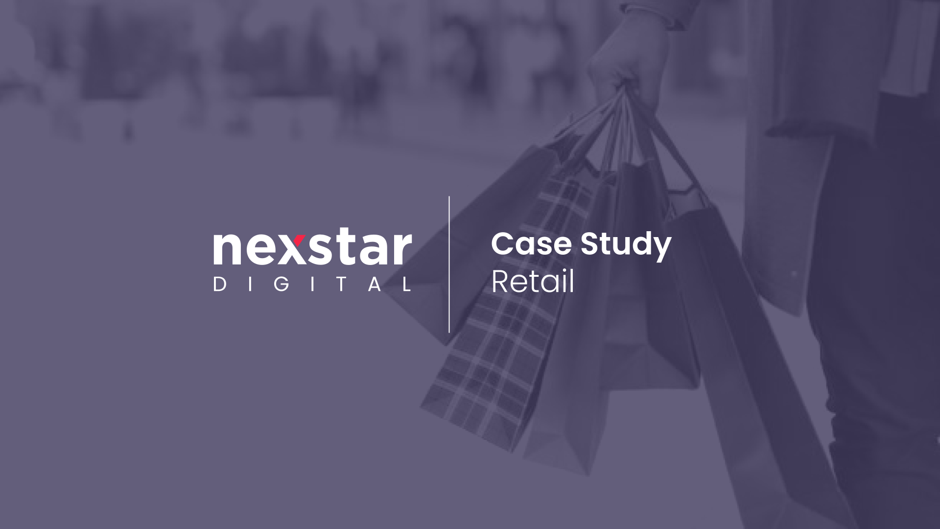 CASE STUDY: Retail Advertiser